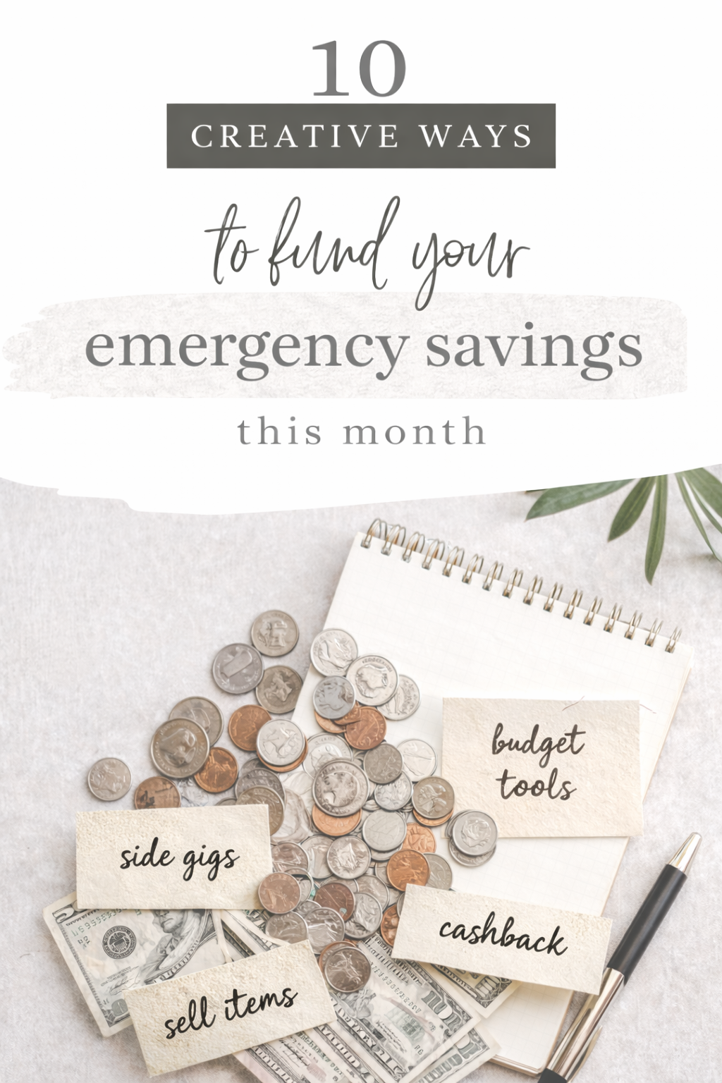 10 Creative Ways to Fund Your Emergency Savings This Month