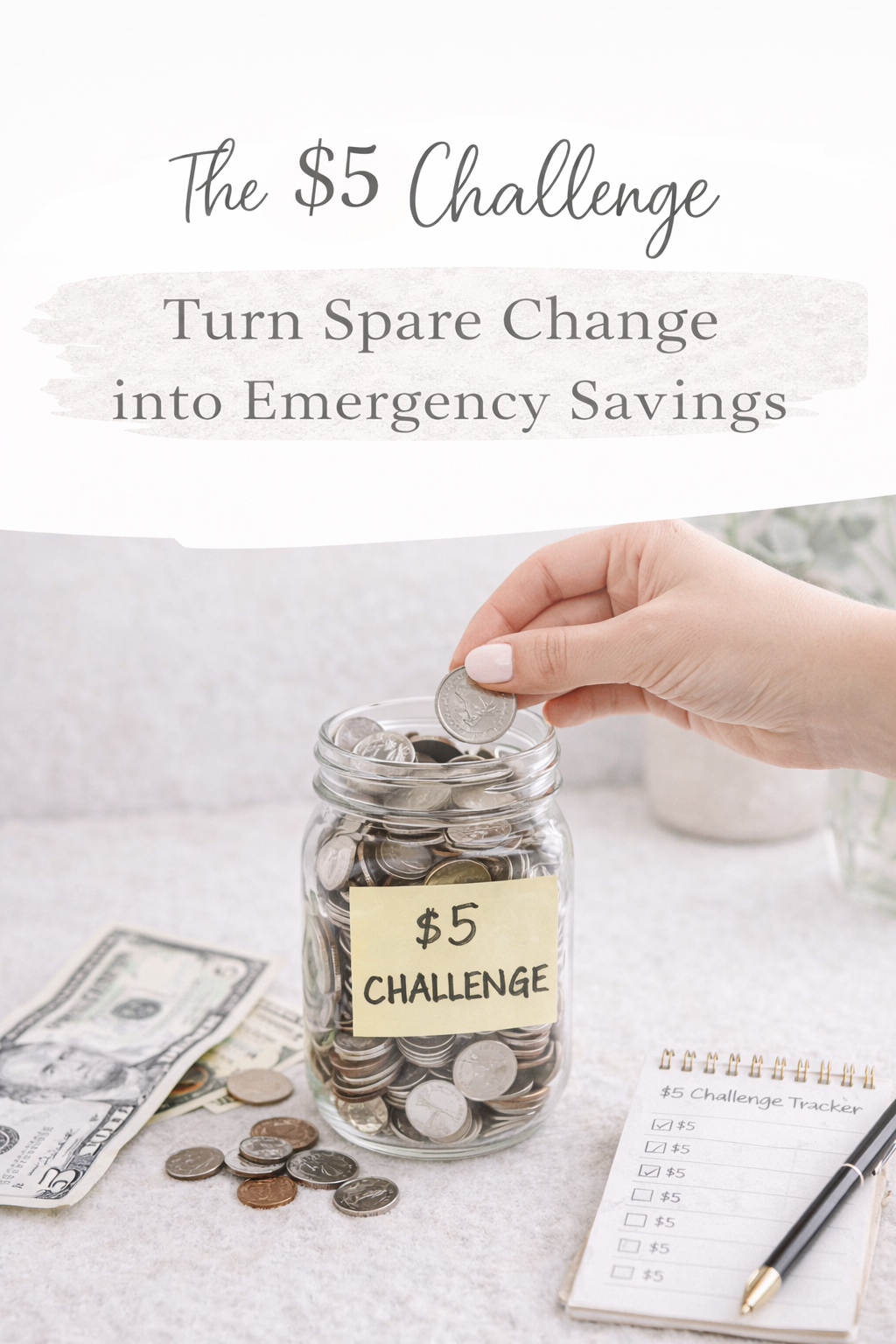 The $5 Challenge: Turn Spare Change into Emergency Savings